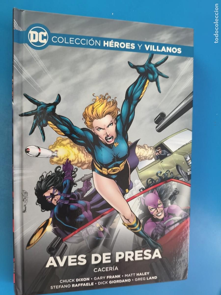 C&oacute;mics: Colecci&oacute;n h&eacute;roes y villanos 61 Aves de presa Cacer&iacute;a - Dixon Franl Land Ecc Salvat
