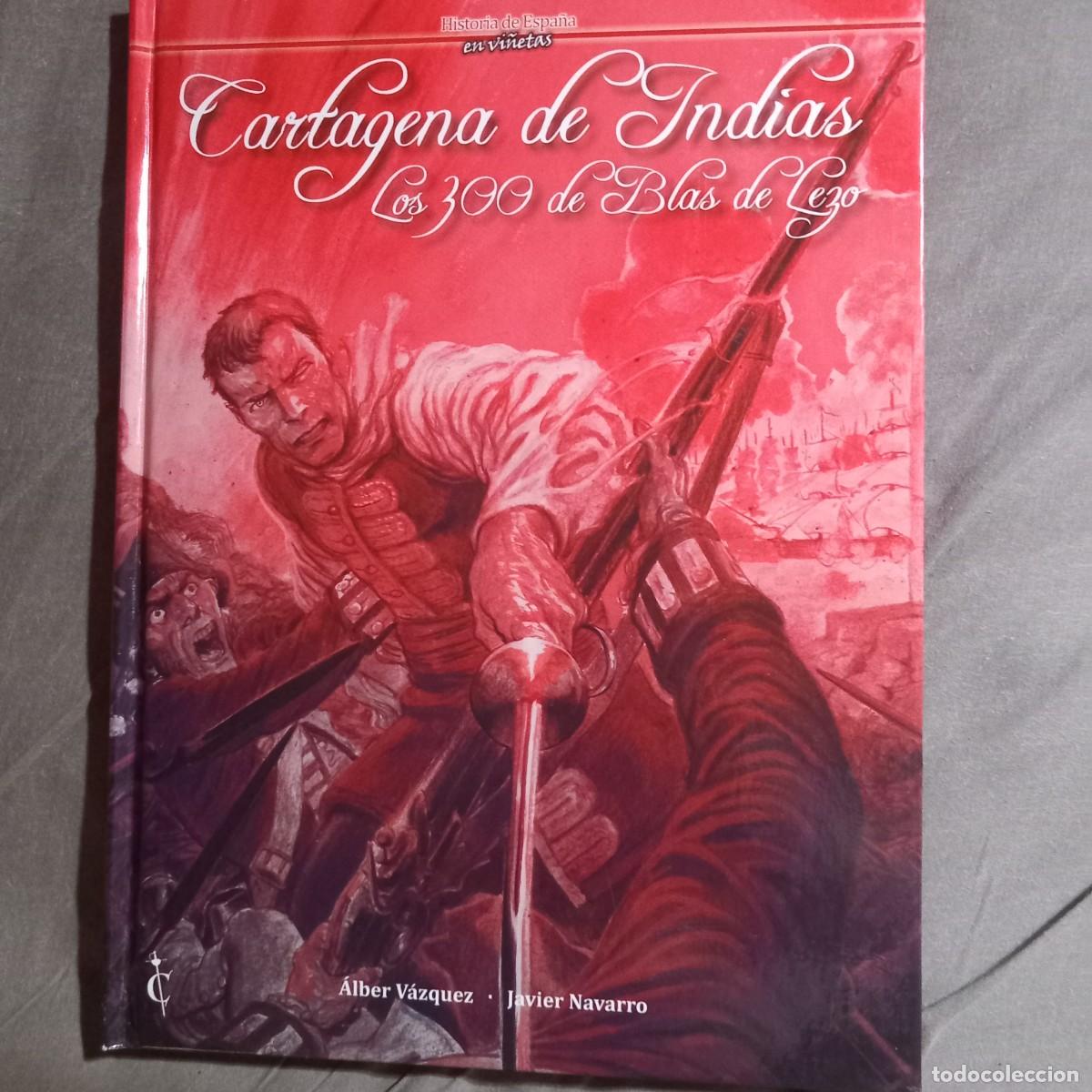 C&oacute;mics: Comic Cartagena de Indias,los 300 de Blas de Lezo