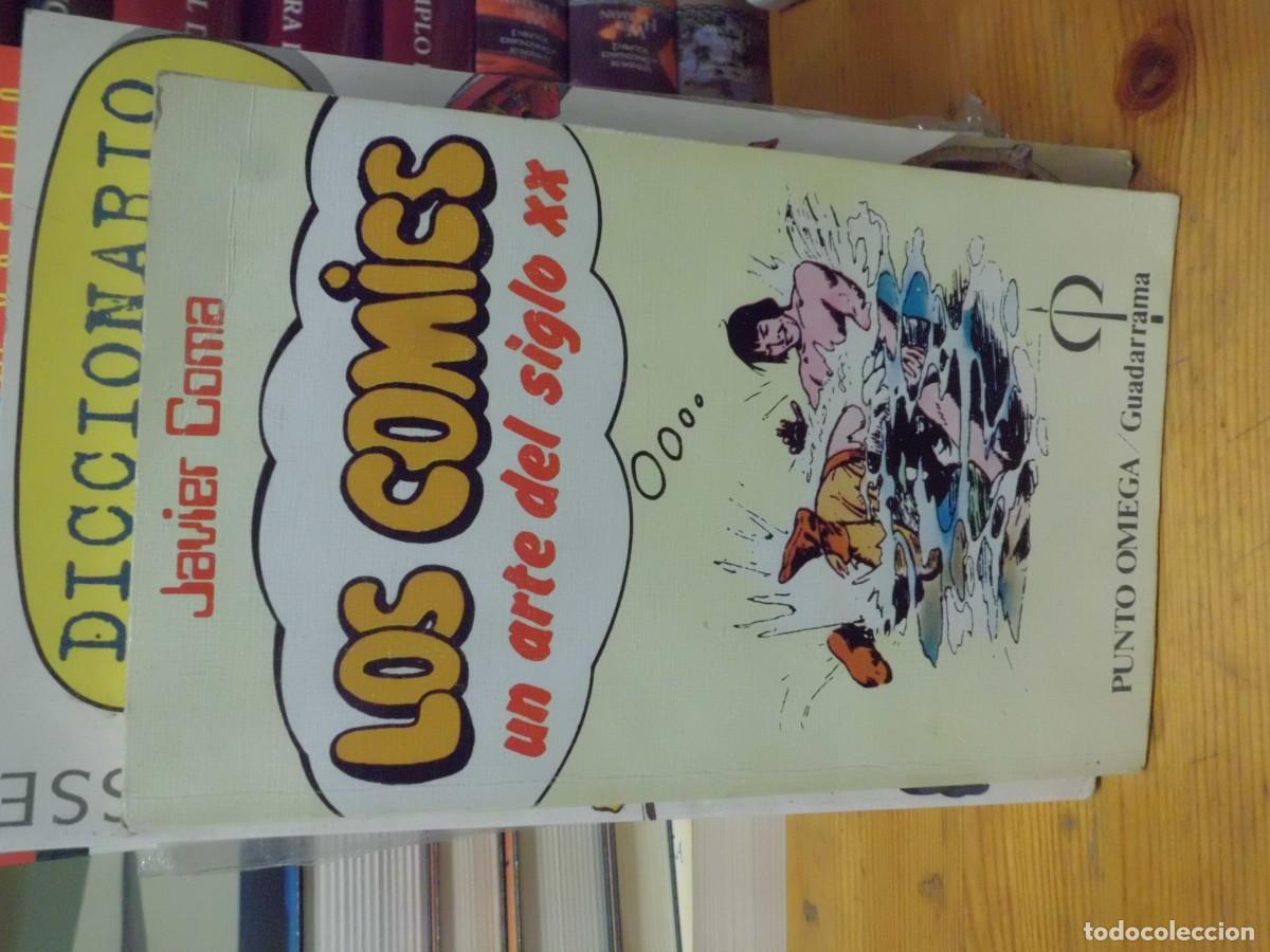 Fumetti: LOS COMICS UN ARTE DEL SIGLO XX JAVIER COMA