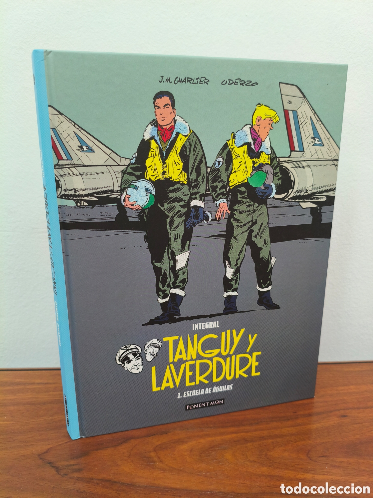 C&oacute;mics: TANGUY Y LAVERDURE INTEGRAL 1 ESCUELA DE AGUILAS CHARLIER & UDERZO PONENT MON 2014