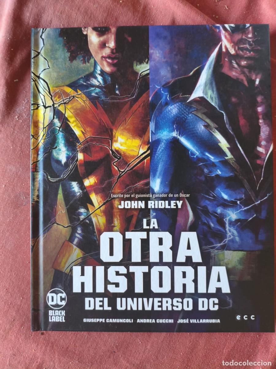 C&oacute;mics: La otra historia del universo dc - Ecc - John Ridley
