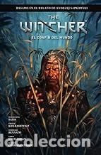 C&oacute;mics: THE WITCHER. EL CONF&Iacute;N DEL MUNDO Sapkowski