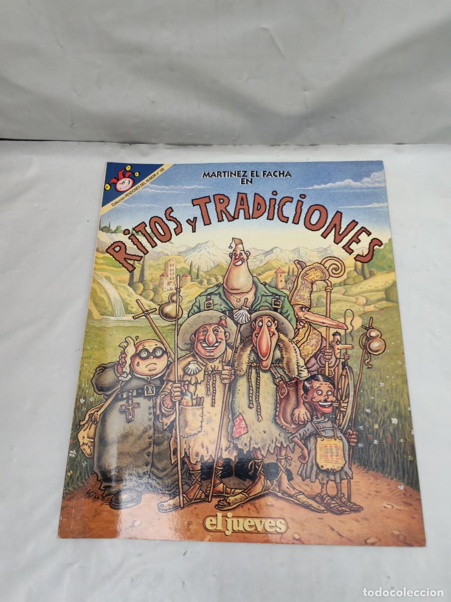 Comics: MART&Iacute;NEZ EL FACHA: Ritos y Tradiciones (Pendones del Humor 105, Primera edici&oacute;n 1994)