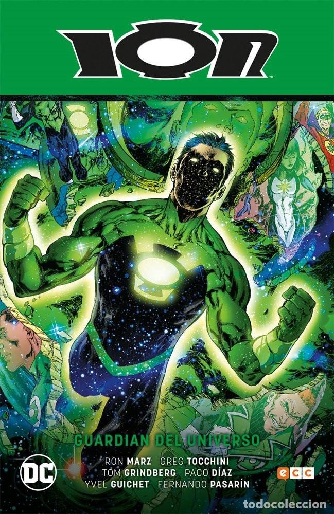 C&oacute;mics: Green Lantern Saga de Geoff Johns #6 I&oacute;n: Guardi&aacute;n del universo (Recarga parte 6)