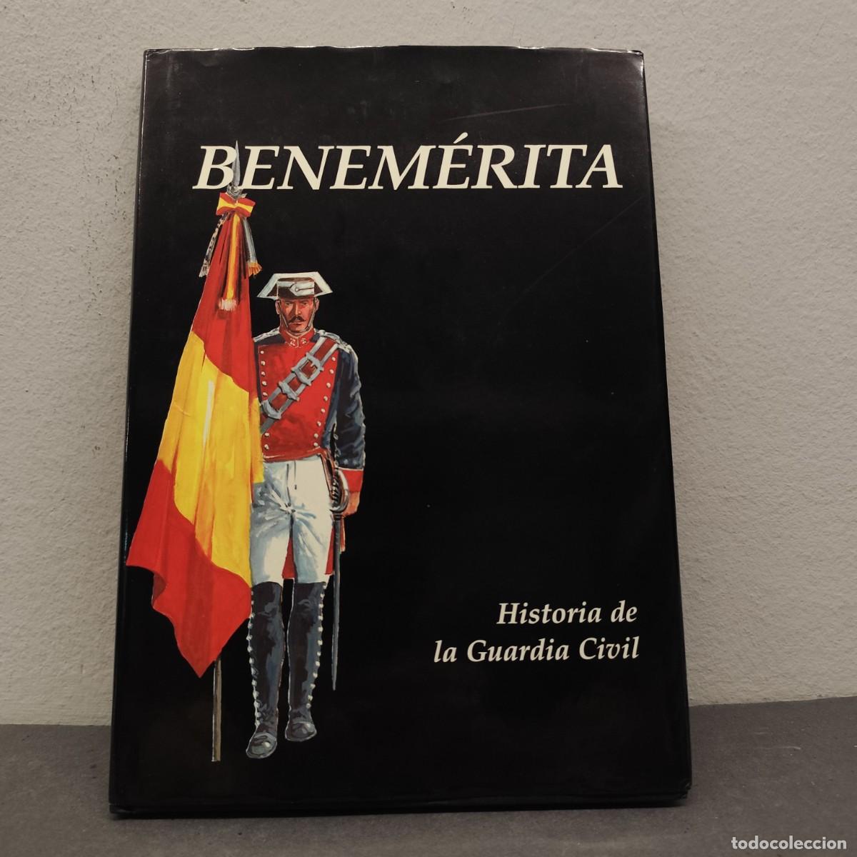 C&oacute;mics: BENEM&Eacute;RITA - HISTORIA DE LA GUARDIA CIVIL - ANTONIO BORRELL - STUDIO B - 1988 / 1273