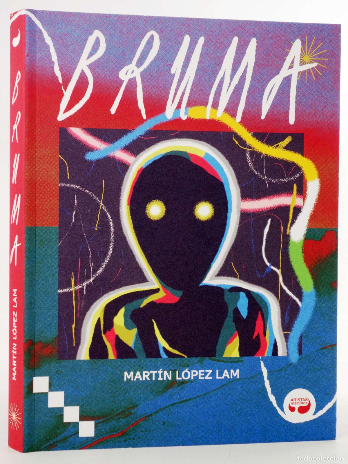 C&oacute;mics: BRUMA (Mart&iacute;n L&oacute;pez Lam) Aristas Mart&iacute;nez, 2025. NVED