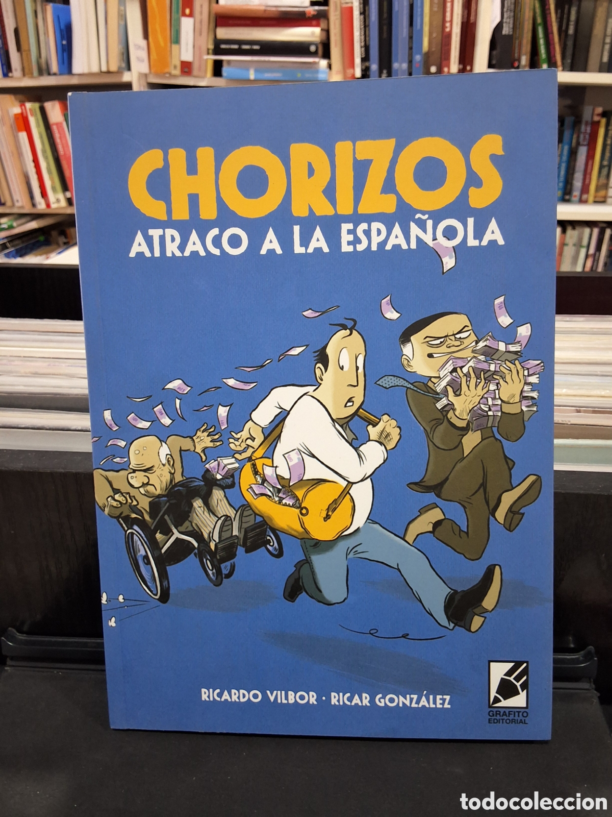 C&oacute;mics: CHORIZOS ATRACO A LA ESPA&Ntilde;OLA - R. VILBOR - ENV&Iacute;O DESDE 1,95 &euro;