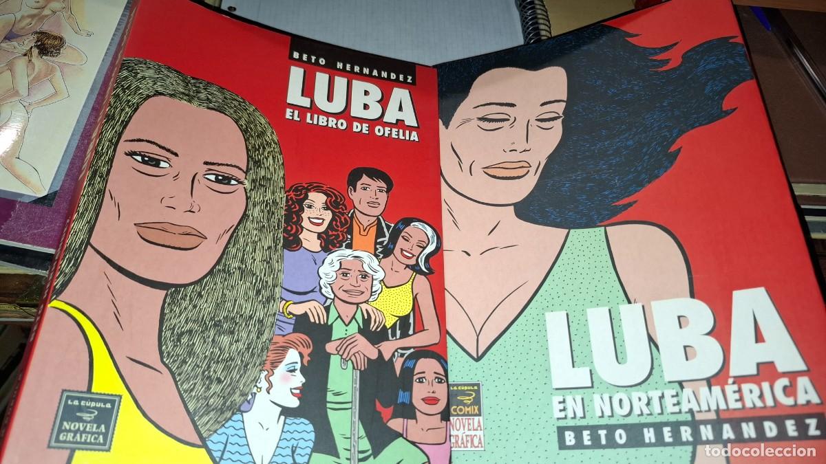 Comics: Luba el libro de ofelia y en nortamerica. Beto hernandez