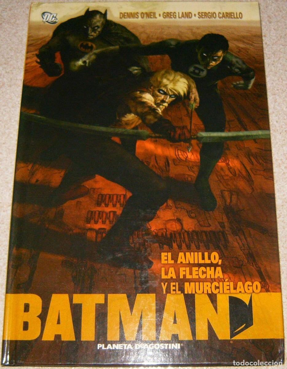 C&oacute;mics: BATMAN, GREEN ARROW y GREEN LANTERN: EL ANILLO, LA FLECHA Y EL MURCIELAGO de Dennis O&acute;Neil, Greg Lan