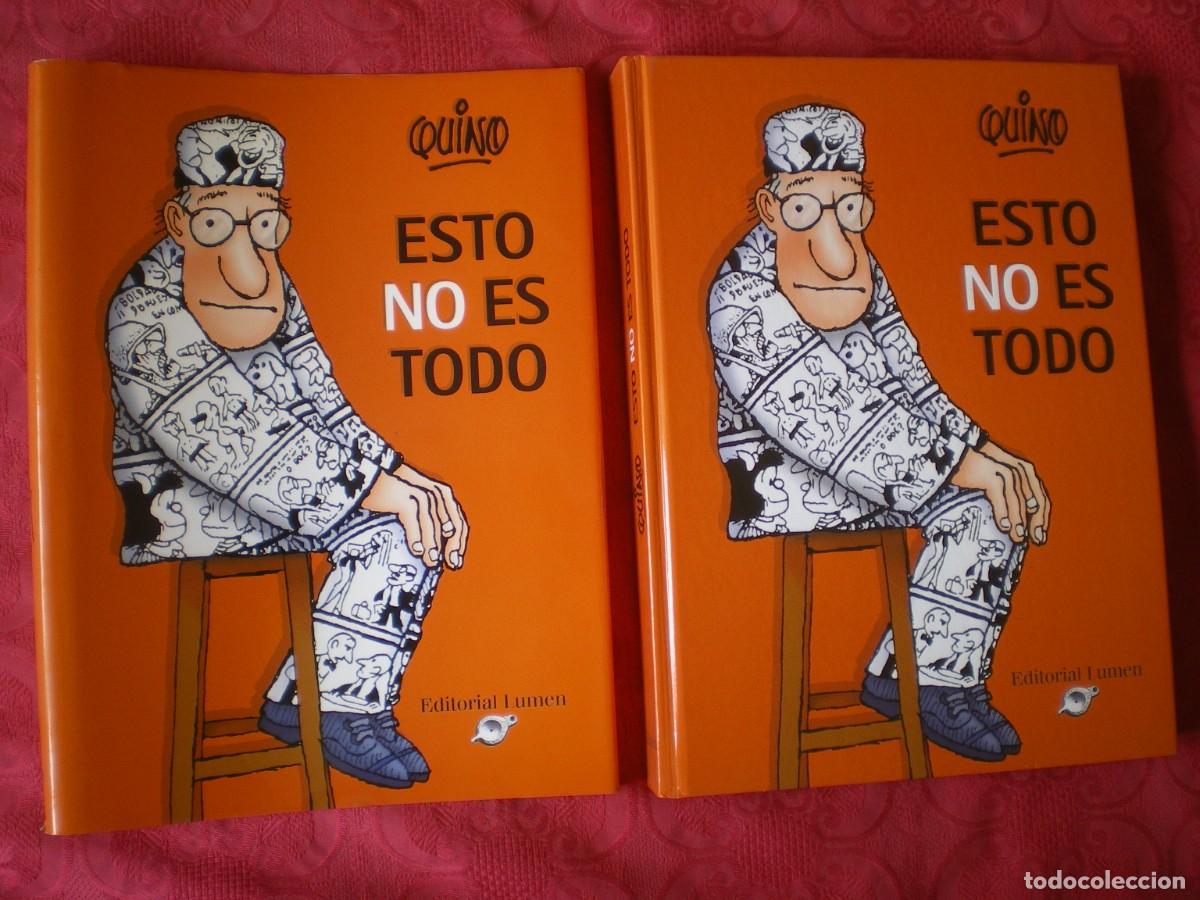 C&oacute;mics: ESTO NO ES TODO. QUINO. EDITORIAL LUMEN.