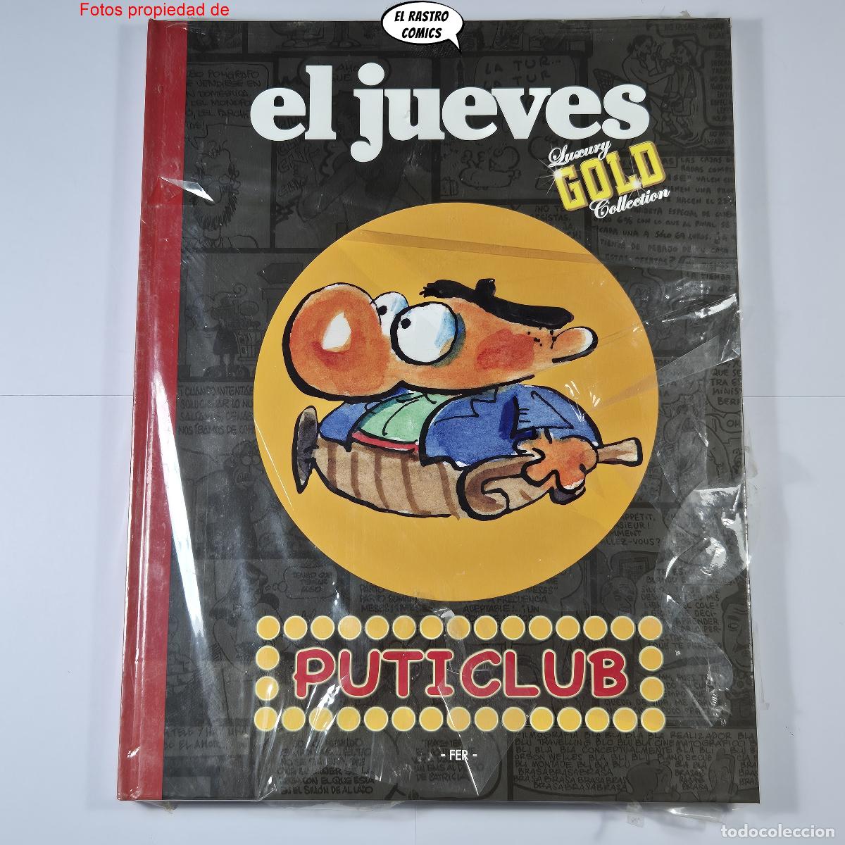 C&oacute;mics: Puticlub, Fer, Precintado, El Urelio, Luxury Gold Collection, El Jueves