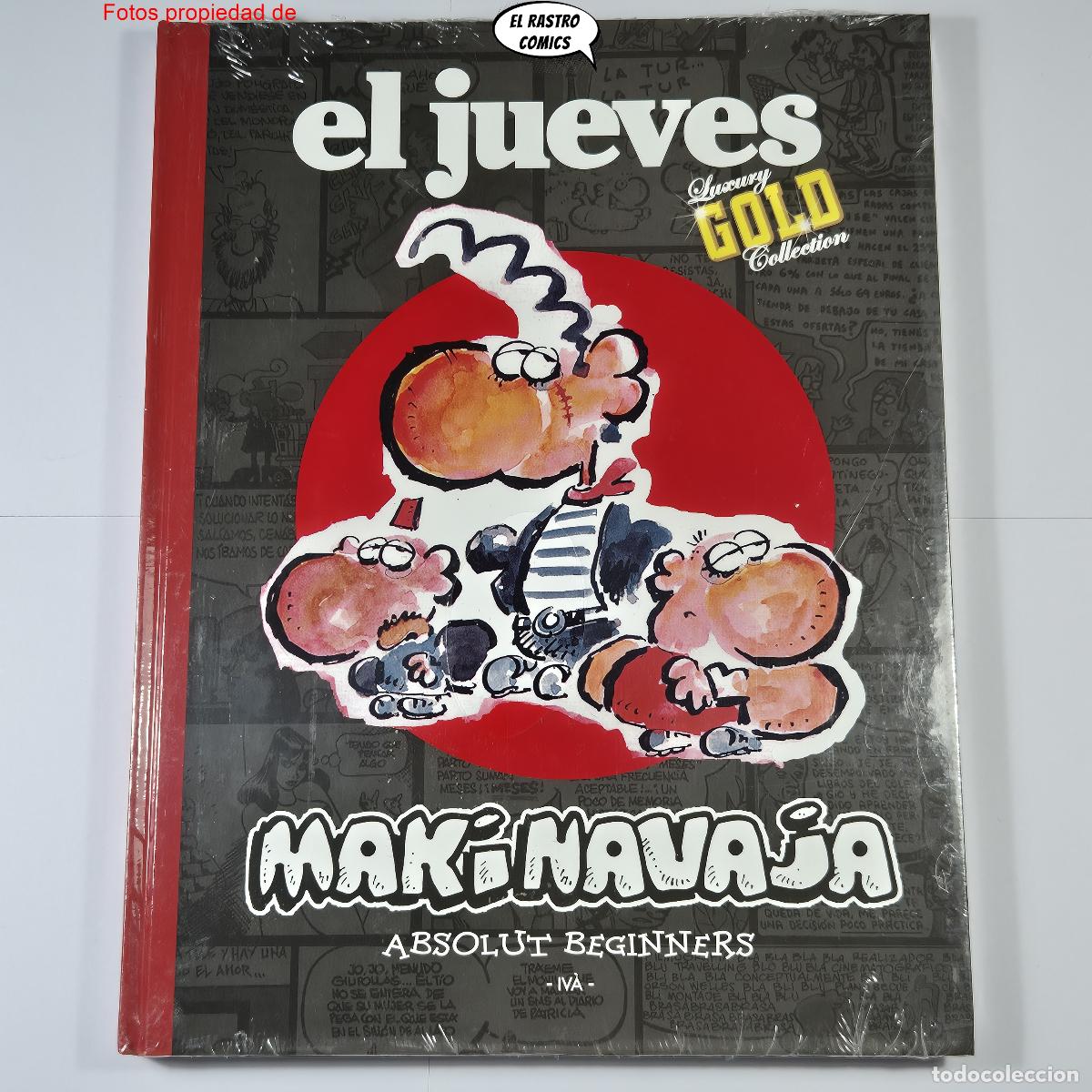 C&oacute;mics: Makinavaja, Absolut beginners, Iv&aacute;, Precintado, Luxury Gold Collection, El Jueves