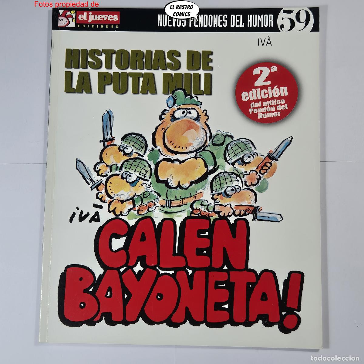 C&oacute;mics: Historias de la puta mili, Nuevos pendones del humor n&ordm; 59, Iv&aacute;, El Jueves
