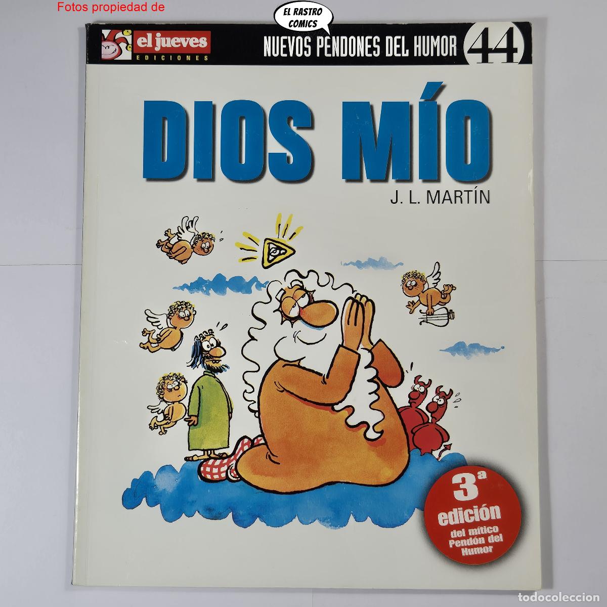 C&oacute;mics: Dios m&iacute;o, Nuevos pendones del humor n&ordm; 44, J L Mart&iacute;n, El Jueves