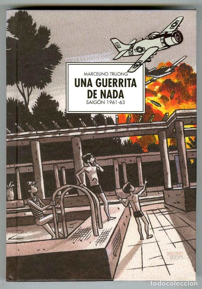 C&oacute;mics: Una Guerrita de Nada Saig&oacute;n 1961-63 (Spaceman, 2015) - Marcelino Truong