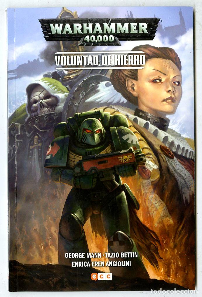 C&oacute;mics: Warhammer 40,000 Voluntad de Hierro (2017) - George Mann / Tazio Bettin / Enrica Eren Angiolini