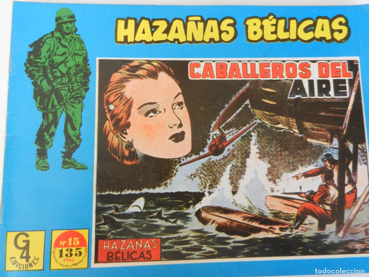 C&oacute;mics: HAZA&Ntilde;AS B&Eacute;LICAS - CABALLEROS EN EL AIRE - SU MAYOR VICTORIA -N&ordm; 15 G4 EDICIONES -1987