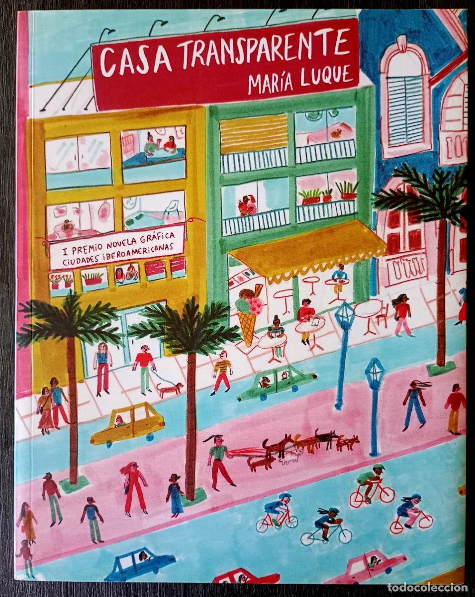 C&oacute;mics: Mar&iacute;a Luque . Casa transparente