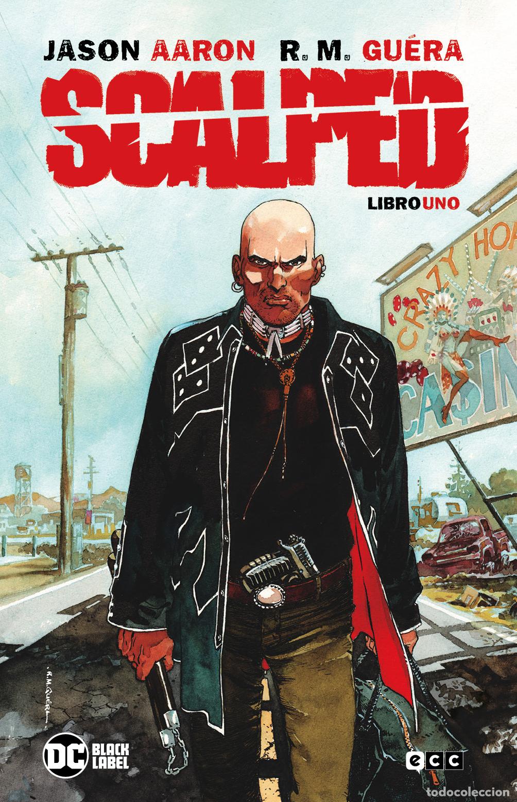 C&oacute;mics: Scalped Libro 01 de 5 (Cuarta edici&oacute;n) - Jason Aaron, R.M. Gu&eacute;ra - Foto 1