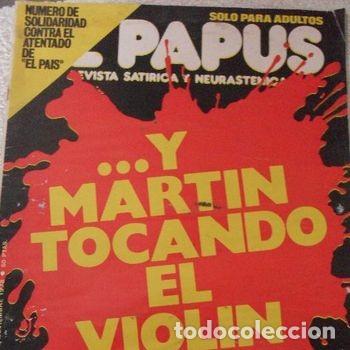 C&oacute;mics: El papus n.&ordm; 235 18 noviembre 1978 solidaridad atentado El Pais portada tocada [PEIFER]