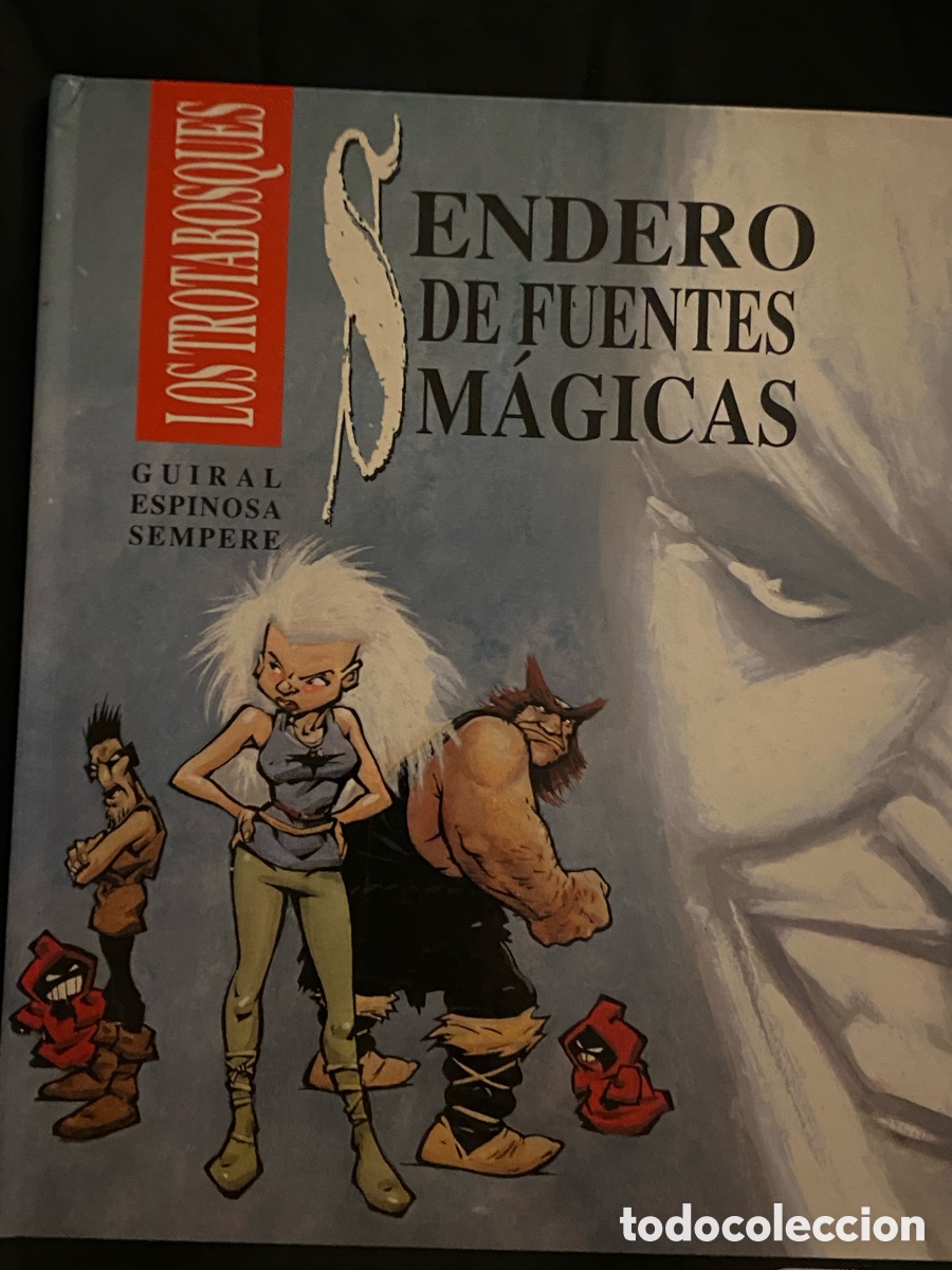 Comics: C&oacute;mic Los trotabosques. Sendero de fuentes m&aacute;gicas. 1991.
