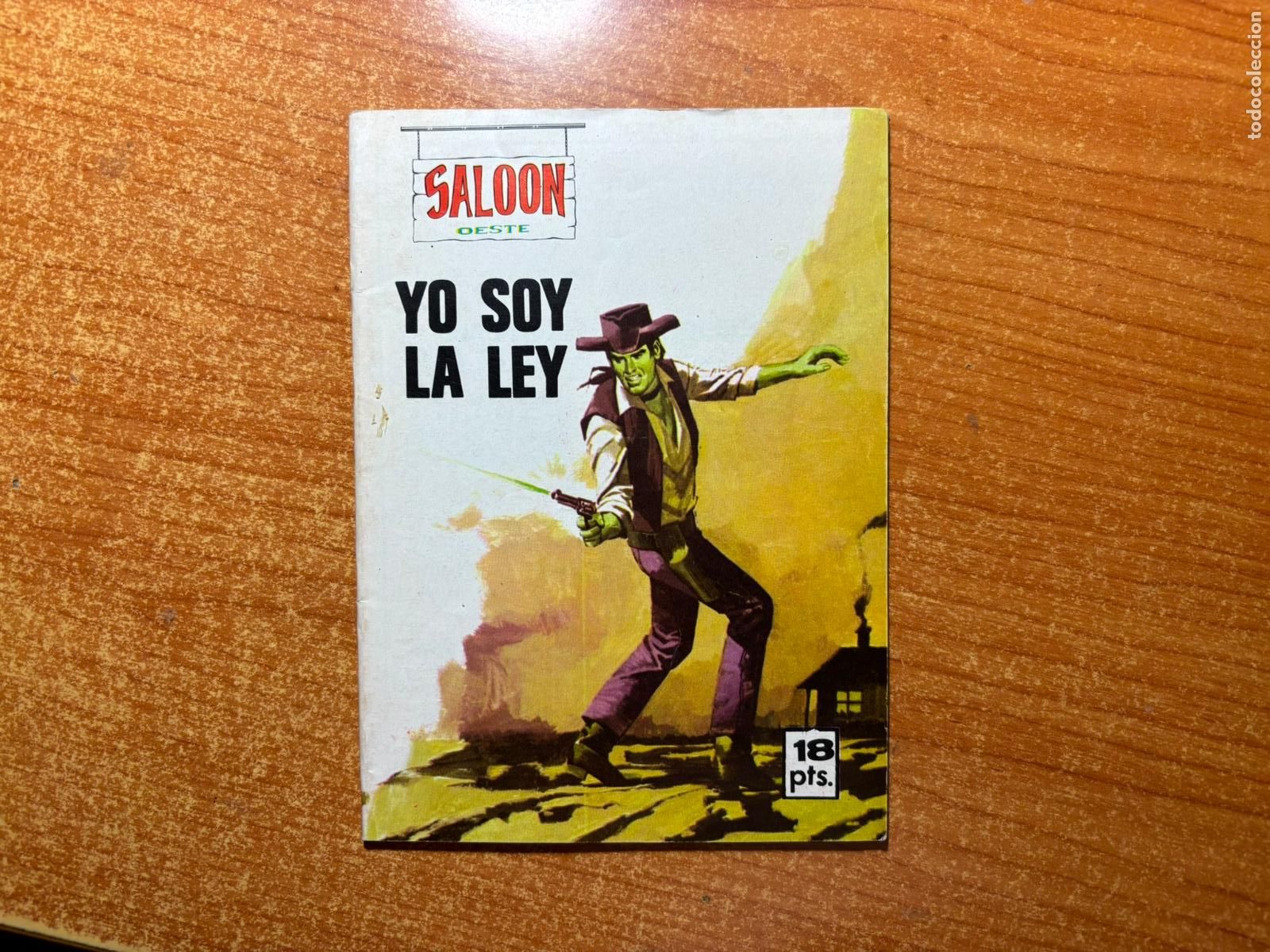 C&oacute;mics: SALOON YO SOY LA LEY EDITORIAL PRESIDENTE 1969