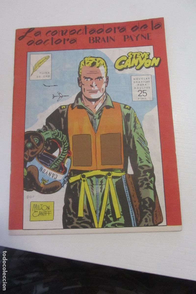 C&oacute;mics: PLUMA DE ORO- N&ordm; 2 -STEVE CANYON-LA COMPUTADORA DE LA DOCTORA BRAIN PAYNE MILTON CANIFF arx182