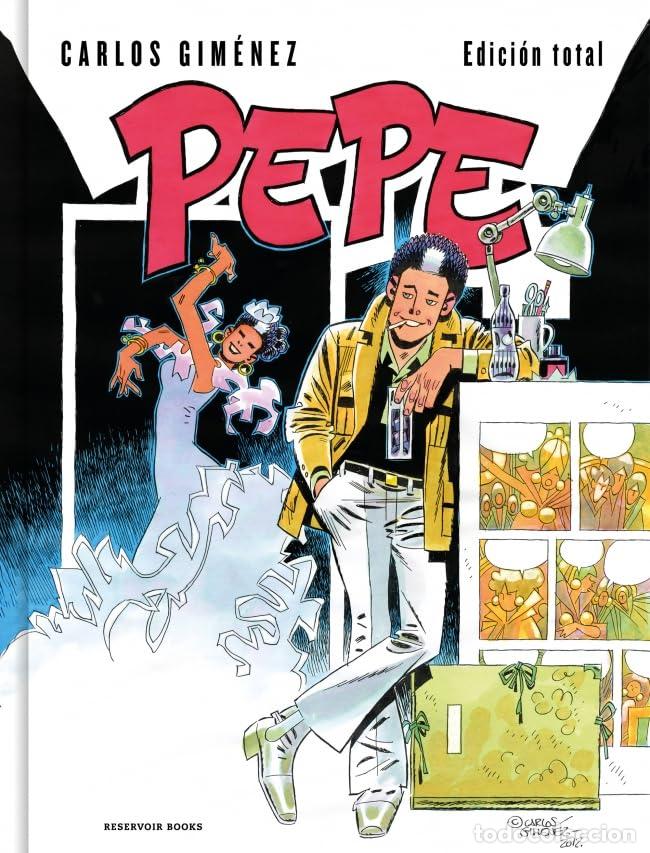 C&oacute;mics: Pepe (edici&oacute;n total) (Reservoir Gr&aacute;fica)