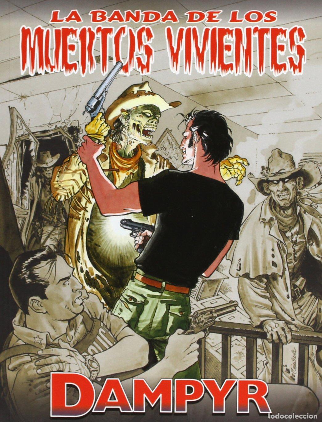 C&oacute;mics: Dampyr, La banda de los muertos vivientes
