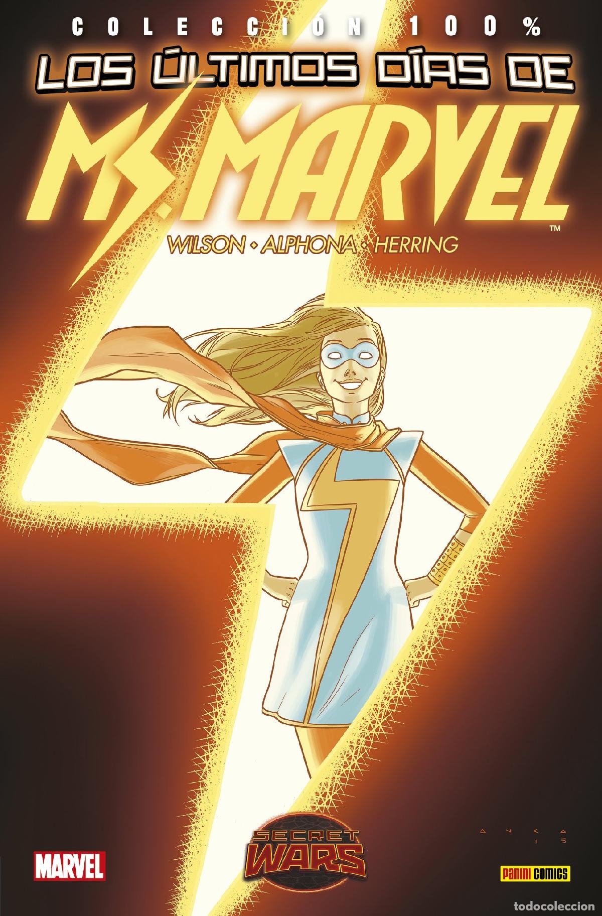 Fumetti: Los &Uacute;ltimos D&iacute;as De Ms. Marvel 3 (COLECCI&Oacute;N 100% MARVEL)