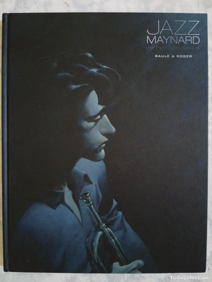 C&oacute;mics: Raule & Roger. Jazz maynard. Una trilog&iacute;a barcelonesa