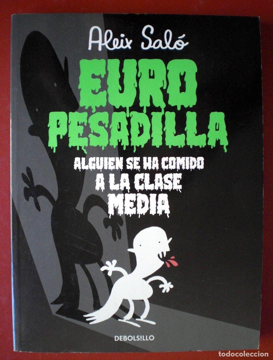 C&oacute;mics: Europesadilla: Alguien se ha comido a la clase media (Best Seller | C&oacute;mic)
