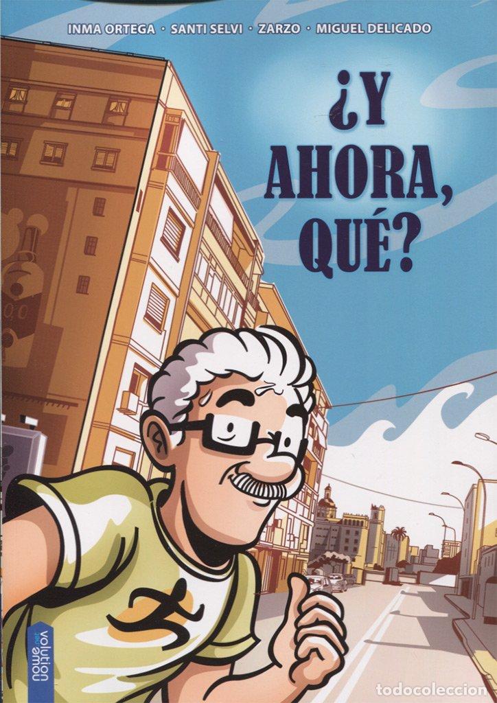 C&oacute;mics: &iquest;Y ahora, qu&eacute;? (COMIC)