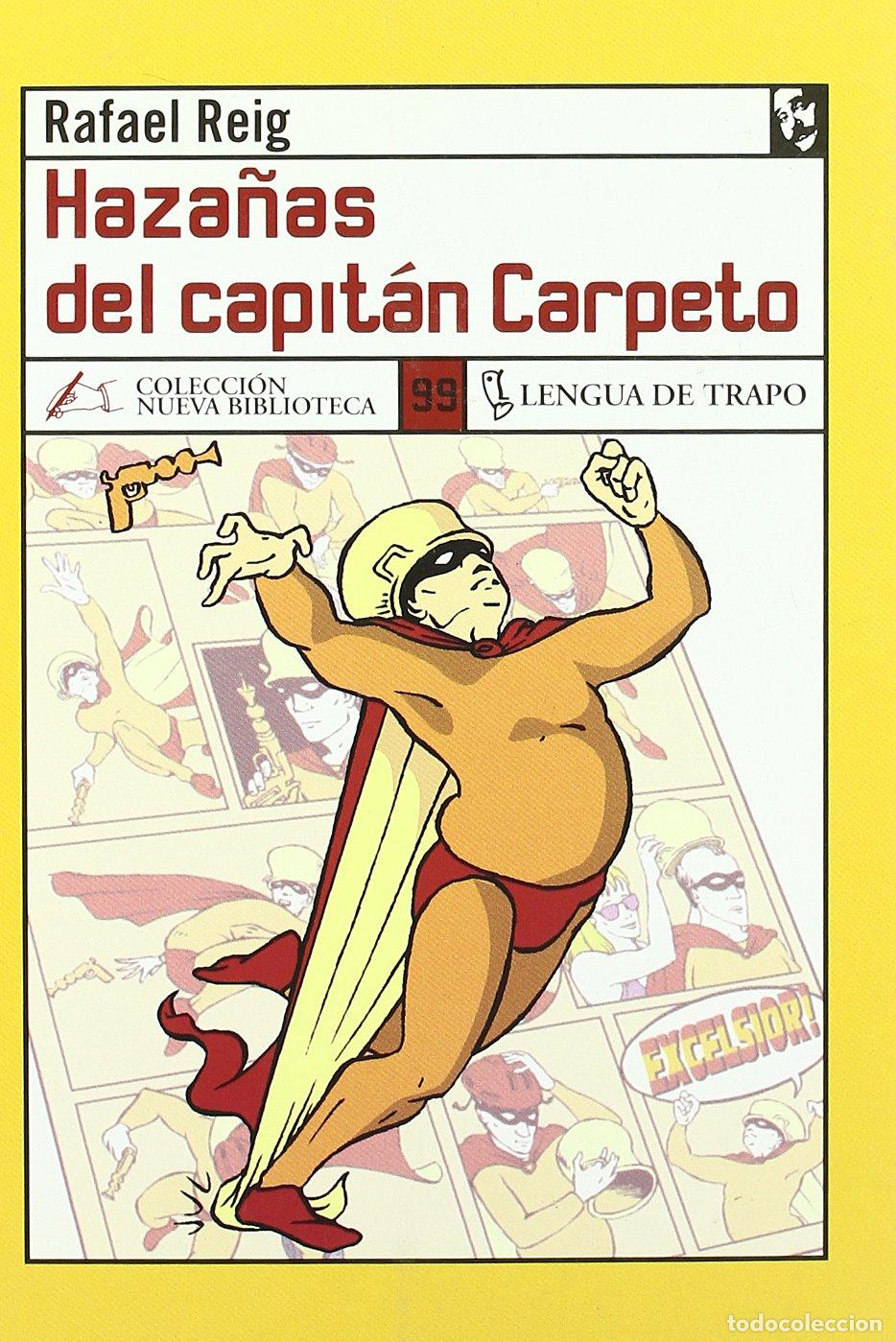 C&oacute;mics: Haza&ntilde;as del capit&aacute;n Carpeto (NB)