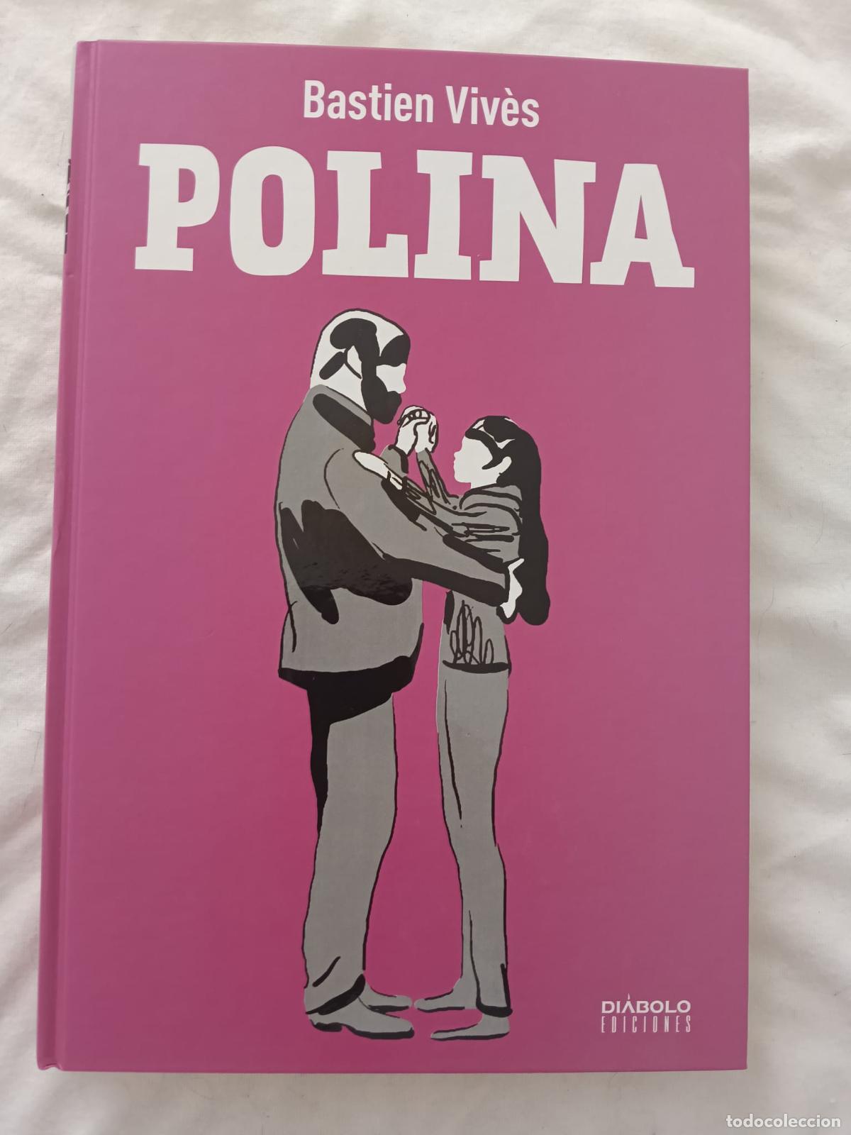 C&oacute;mics: BASTIEN VIV&Egrave;S - POLINA - DI&Aacute;BOLO EDICIONES