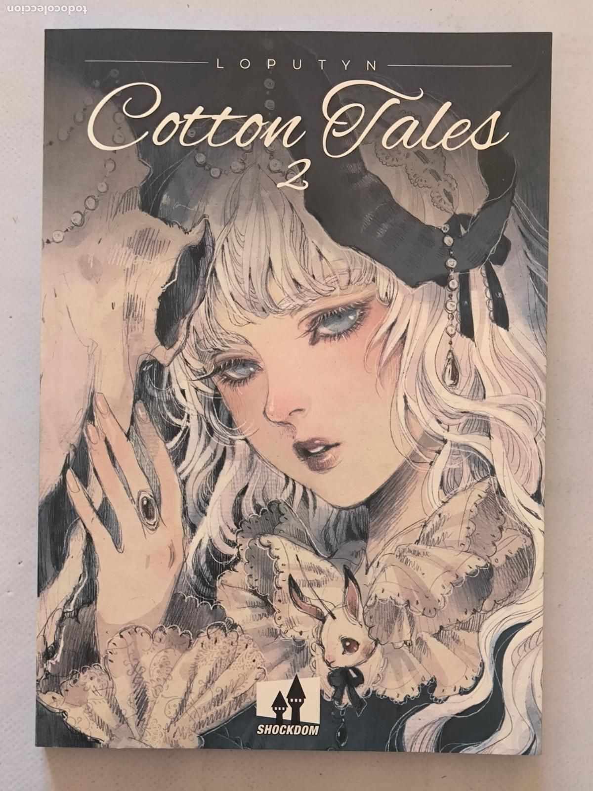 C&oacute;mics: COTTON TALES N&ordm; 2 - LOPUTYN - INCLUYE MARCAPAGINAS - SHOCKDOM - NUEVO (359*w)