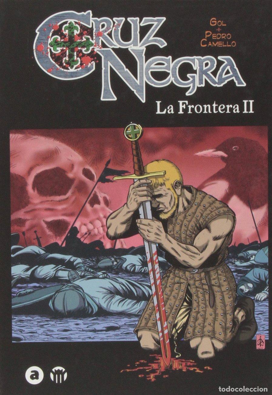 C&oacute;mics: Cruz Negra. La Frontera - Volumen 2 - Foto 1