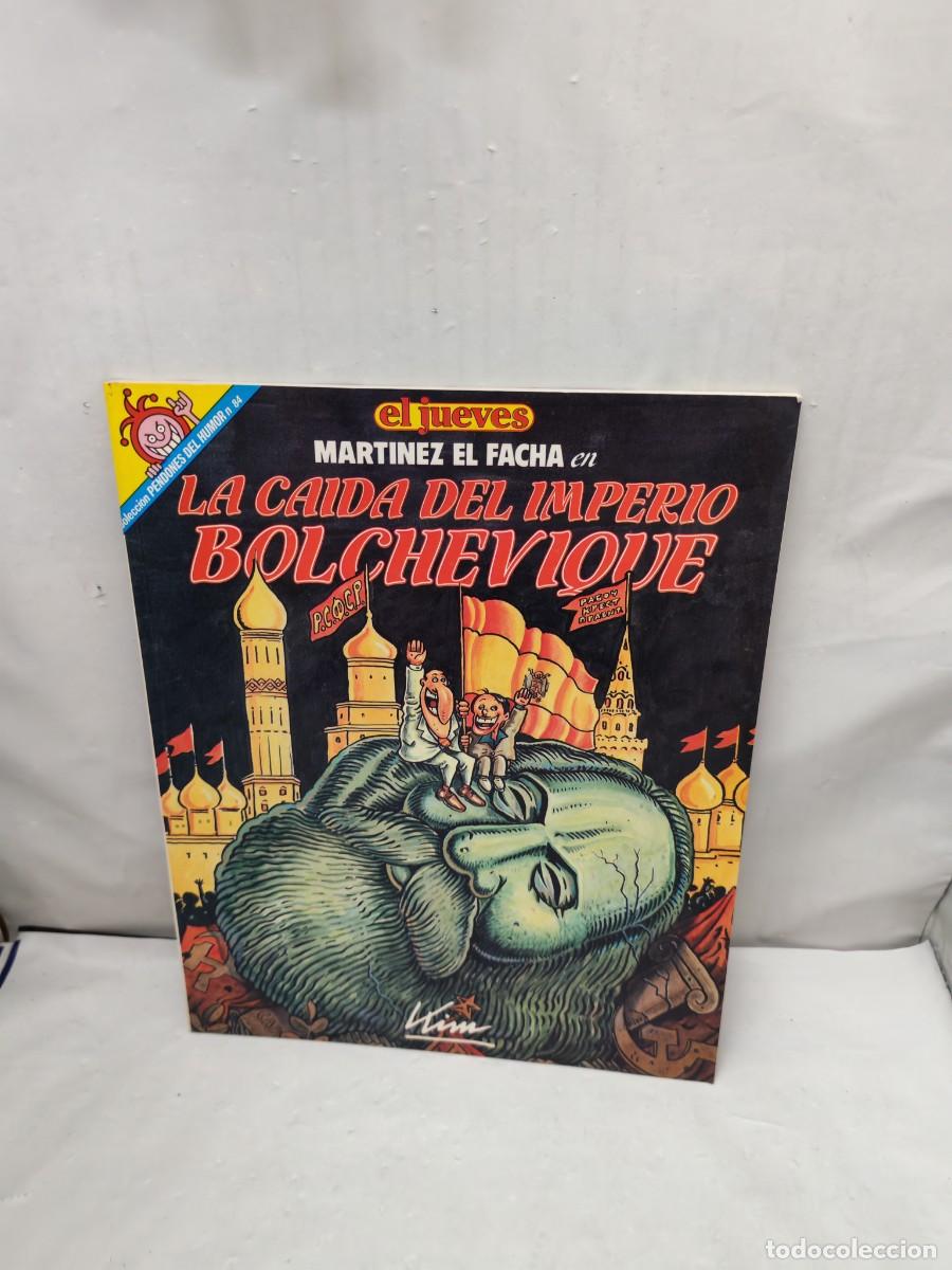 Fumetti: MART&Iacute;NEZ EL FACHA: La ca&iacute;da del Imperio Bolchevique (Pendones del Humor 84, Primera edici&oacute;n 1992)