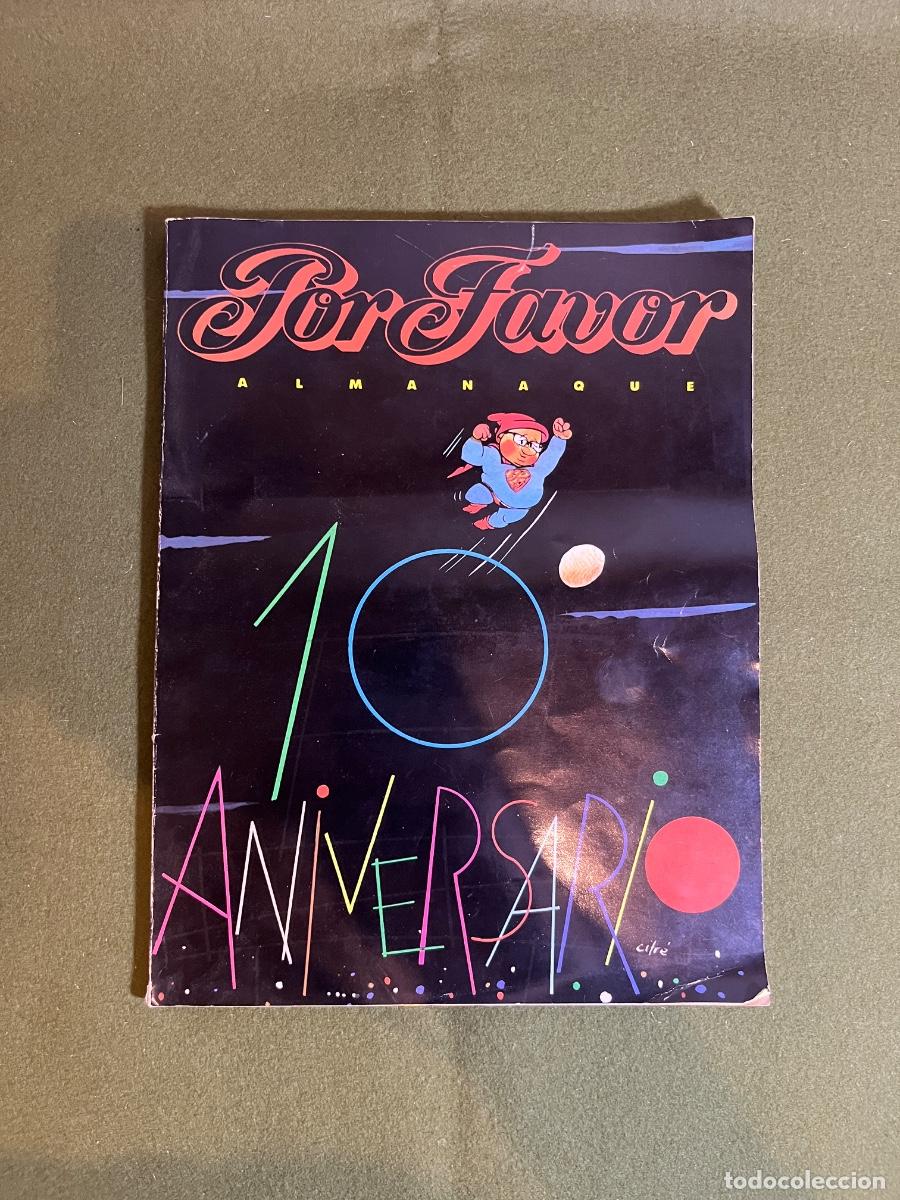 Fumetti: Almanaque Por Favor 10&ordm; Aniversario &ndash; Humor Gr&aacute;fico Espa&ntilde;ol &ndash; Forges, Perich, V&aacute;zquez Montalb&aacute;n, Mar