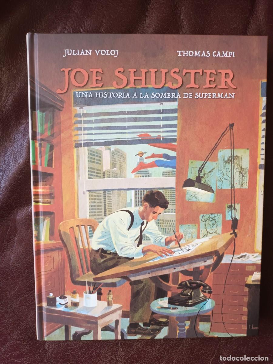 C&oacute;mics: JOE SHUSTER UNA HISTORIA DE SUPERMAN / DIBBUKS