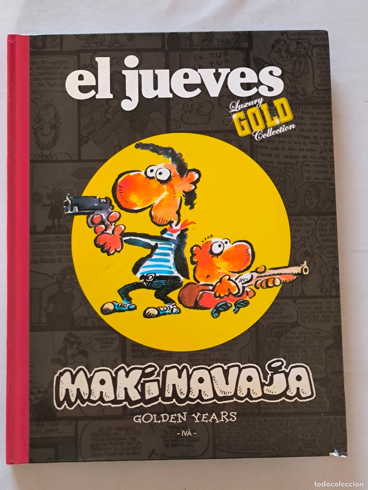 C&oacute;mics: MAKINAVAJA - GOLDEN YEARS - EL JUEVES LUXURY GOLD COLLECTION - TAPA DURA (IP)