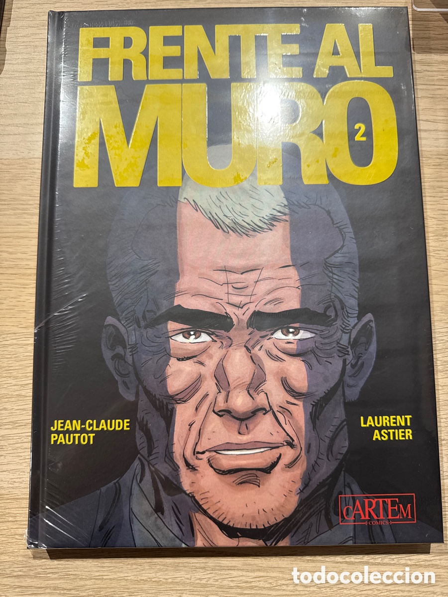 C&oacute;mics: Frente al Muro 2 - Jean-Claude Pautot, Laurent Astier - Cartem Comics Editorial