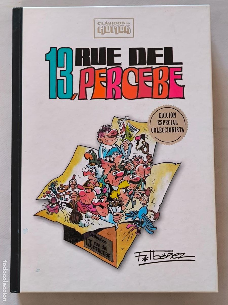 C&oacute;mics: 13, RUE DEL PERCEBE - EDICION ESPECIAL COLECCIONISTA - CLASICOS DEL HUMOR - RBA - TAPA DURA (195)