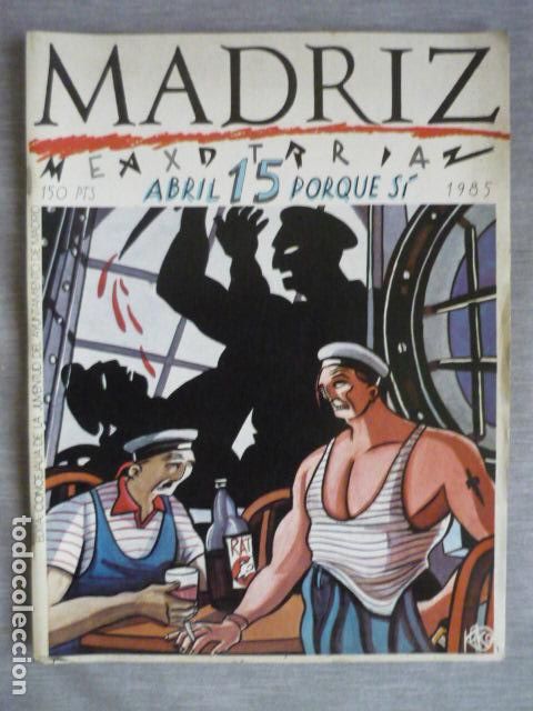 Comics: REVISTA COMIC TEBEO MADRIZ ABRIL 1985 LA MOVIDA MADRILE&Ntilde;A AYUNTAMIENTO DE MADRID