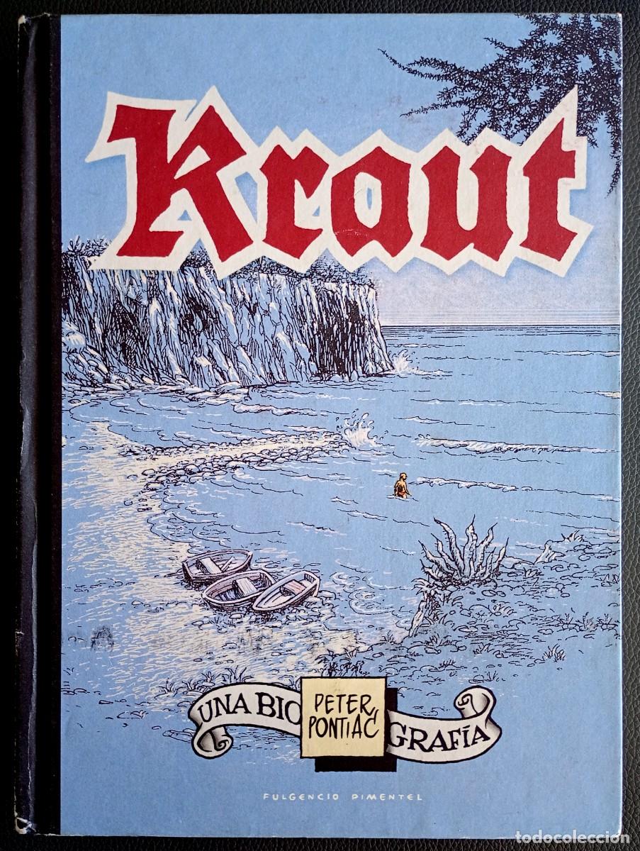 C&oacute;mics: Peter Pontiac . Kraut . Fulgencio Pimentel