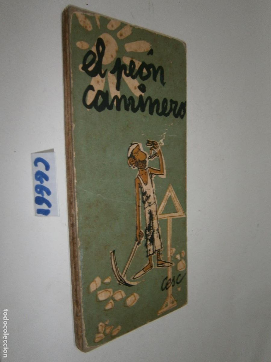 C&oacute;mics: ANTIGUO COMIC VI&Ntilde;ETAS - EL PEON CAMINERO