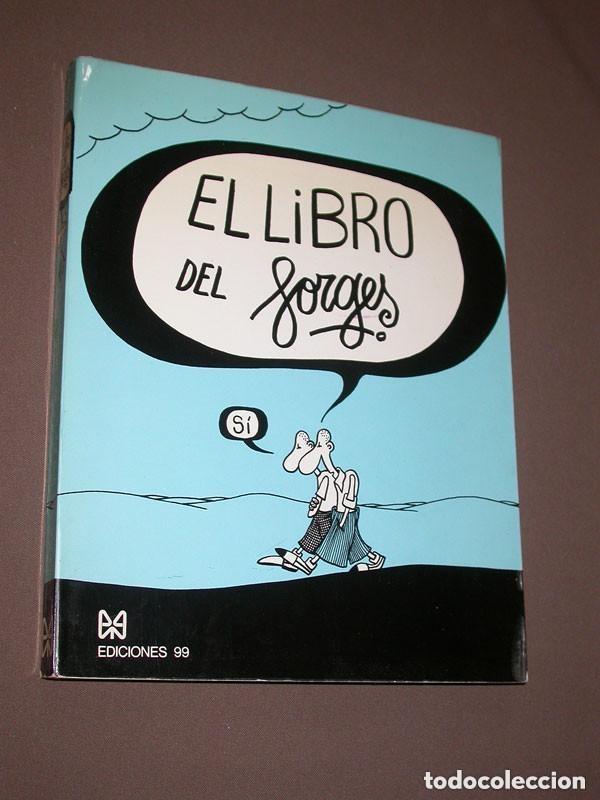 C&oacute;mics: EL LIBRO DEL FORGES. Antonio FRAGUAS FORGES. Ediciones 99, 1972. INCLUYE JUEGO. HUMOR GR&Aacute;FICO +++