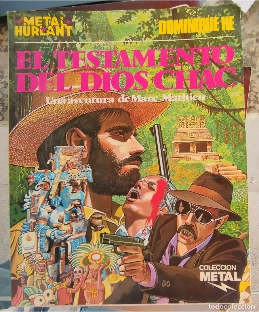 C&oacute;mics: EL TESTAMENTO DEL DIOS CHAC MARC MATHICU DOMINIQUE HE METAL HURLANT COL. METAL N.&ordm; 18