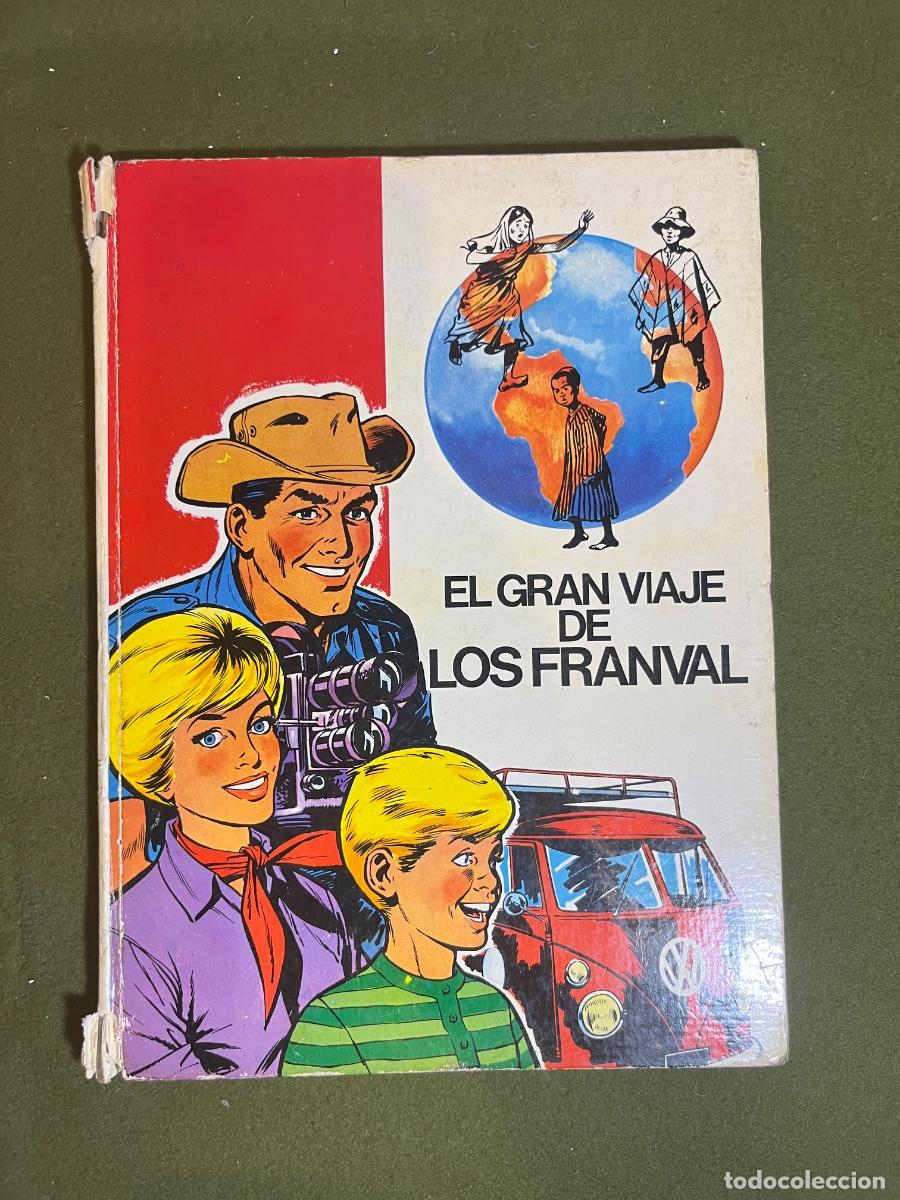 Comics: Comidorama n&ordm; 14 El Gran Viaje de los Franval &ndash; Ediciones Jaimes &ndash; Du Lombard &ndash; C&oacute;mic cl&aacute;sico a&ntilde;os 7