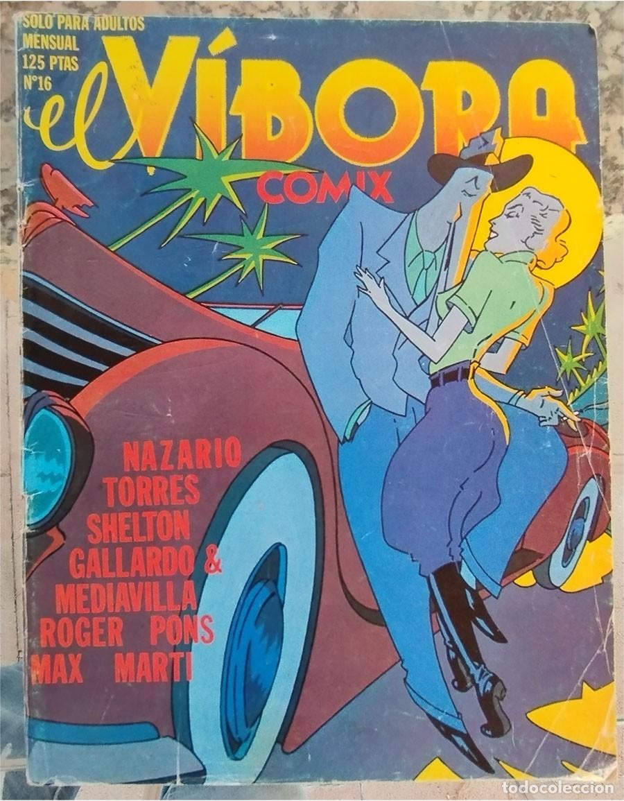C&oacute;mics: EL VIBORA N,&ordm; 16 MAX , NAZARIO, GALLARDO, SHELTON ,RANXEROX...